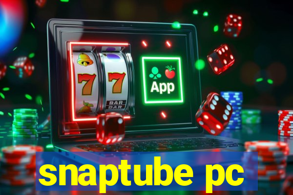 snaptube pc